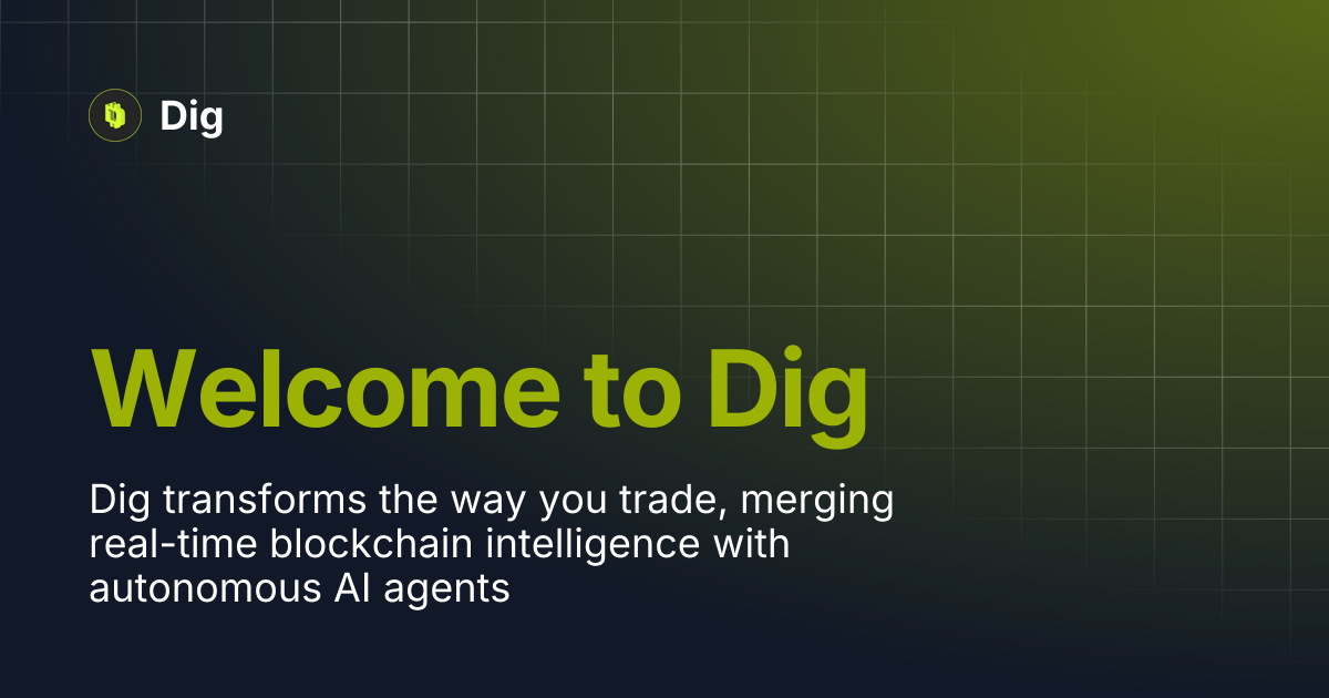 Welcome to Dig | Dig